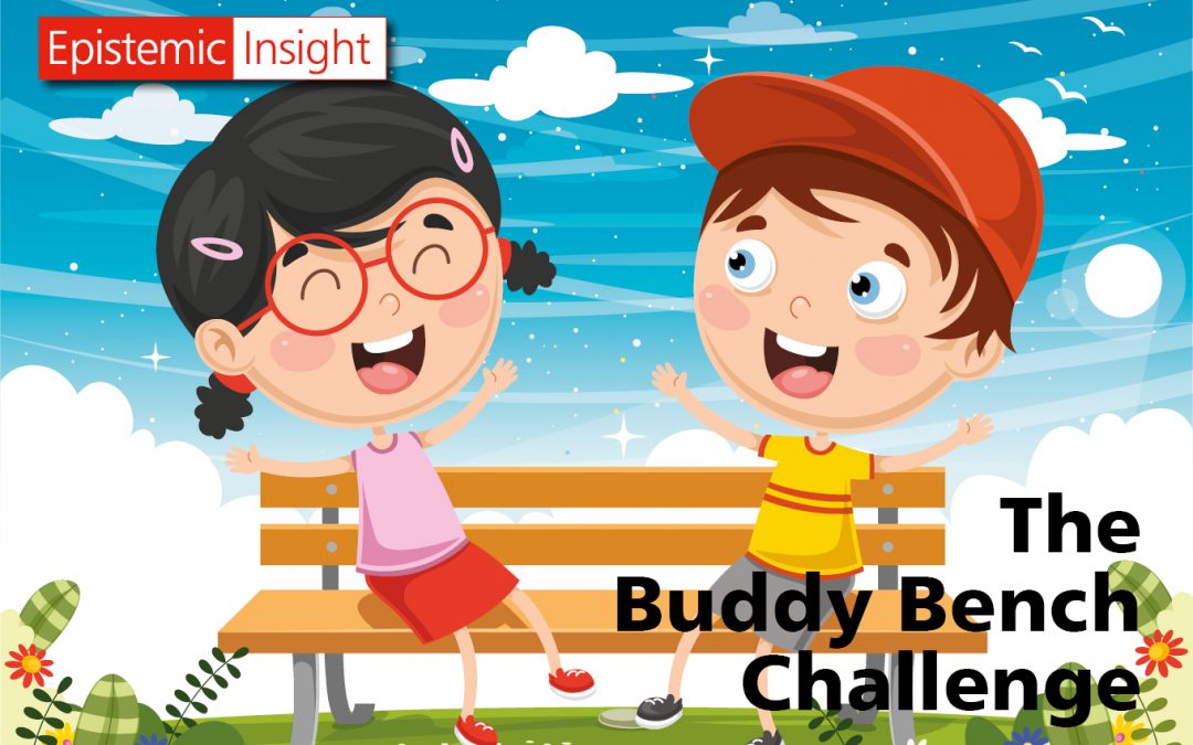 Preparing children for school: The Buddy Bench Challenge